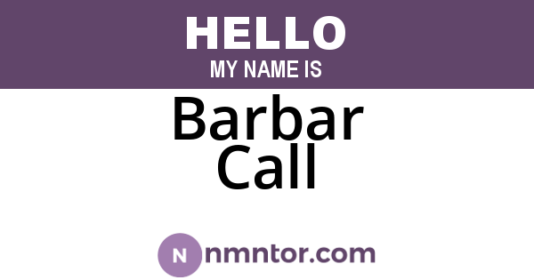 Barbar Call