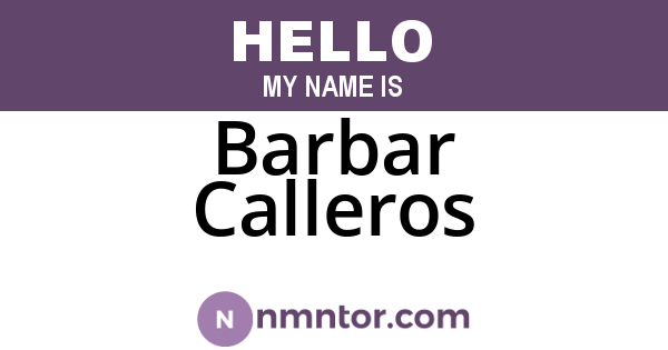 Barbar Calleros