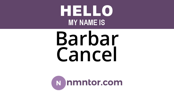 Barbar Cancel