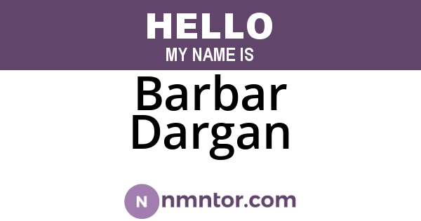 Barbar Dargan
