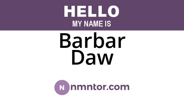 Barbar Daw