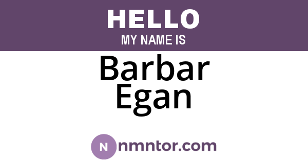 Barbar Egan