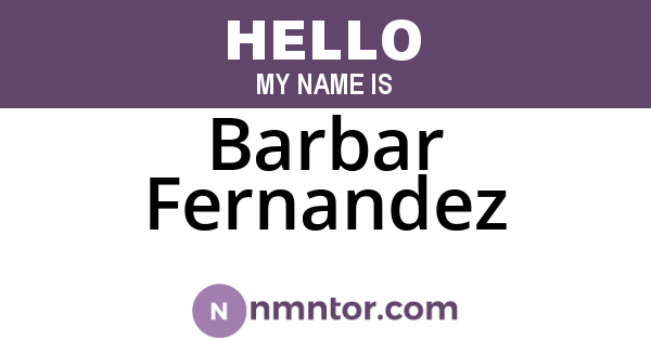 Barbar Fernandez
