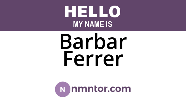 Barbar Ferrer