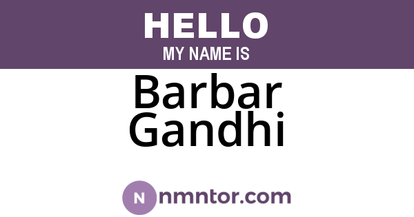 Barbar Gandhi