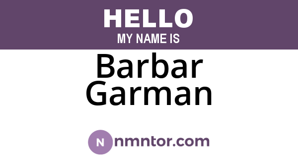 Barbar Garman
