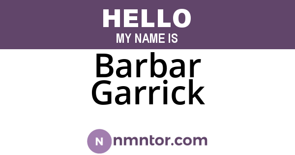 Barbar Garrick