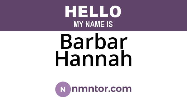 Barbar Hannah
