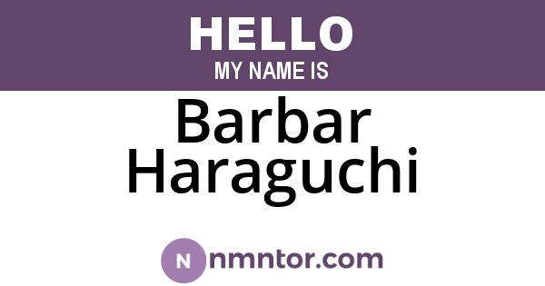 Barbar Haraguchi