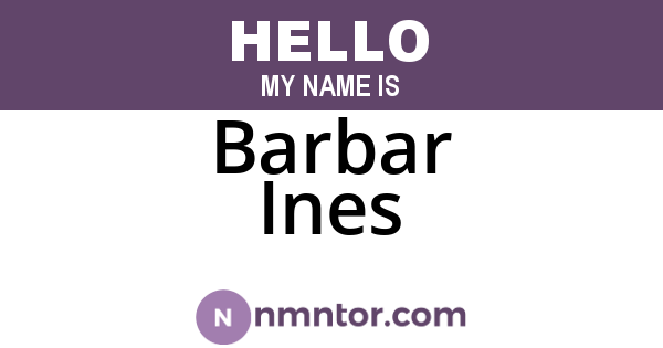 Barbar Ines
