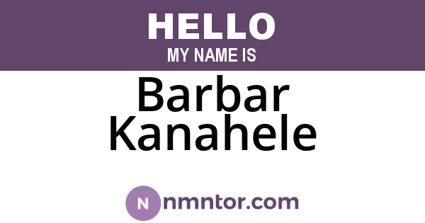 Barbar Kanahele
