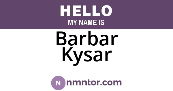 Barbar Kysar