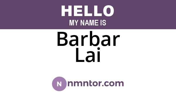 Barbar Lai