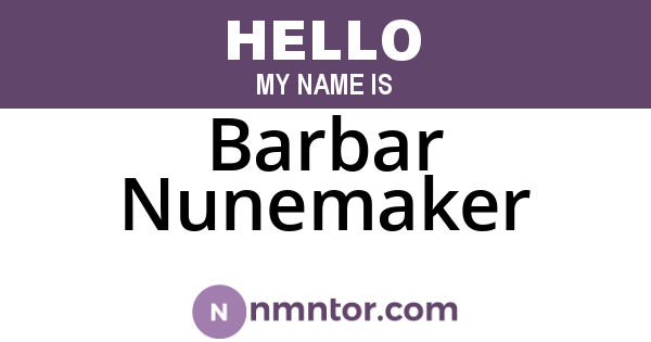 Barbar Nunemaker