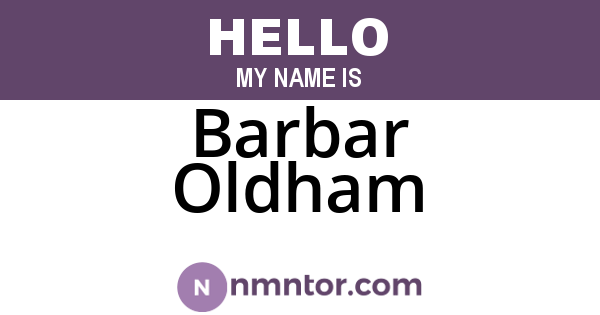 Barbar Oldham