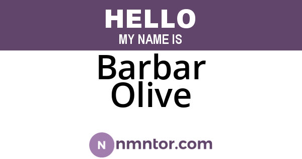 Barbar Olive
