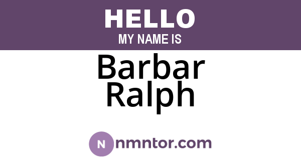Barbar Ralph