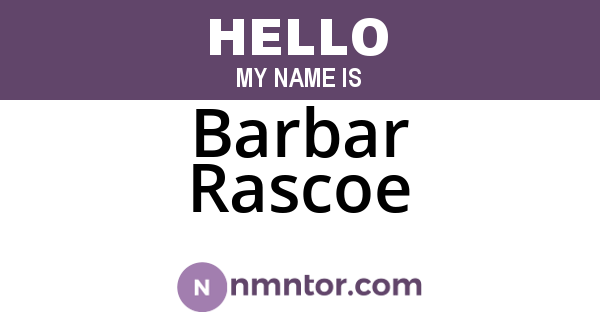 Barbar Rascoe