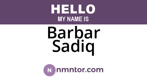 Barbar Sadiq