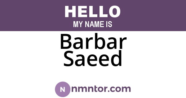 Barbar Saeed