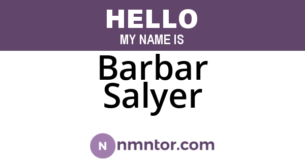 Barbar Salyer