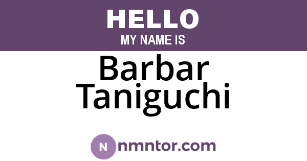 Barbar Taniguchi