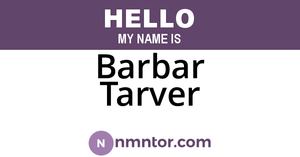 Barbar Tarver