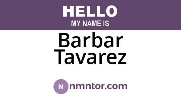 Barbar Tavarez