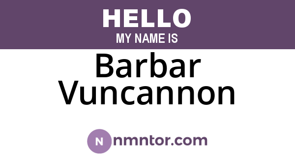 Barbar Vuncannon