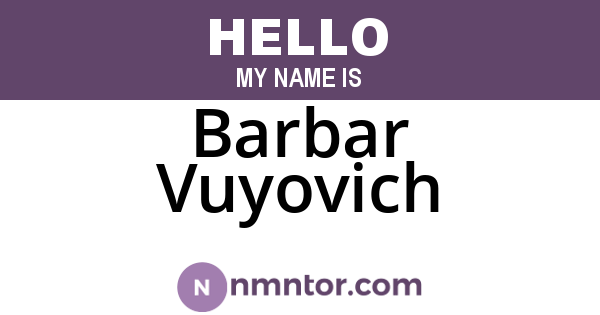 Barbar Vuyovich