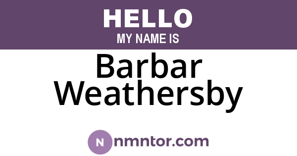 Barbar Weathersby