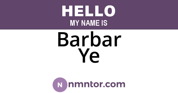 Barbar Ye