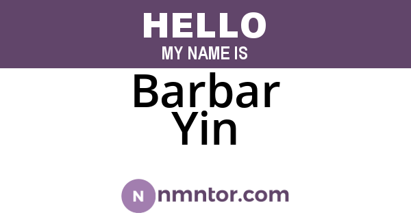 Barbar Yin