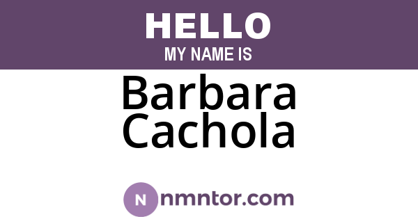 Barbara Cachola