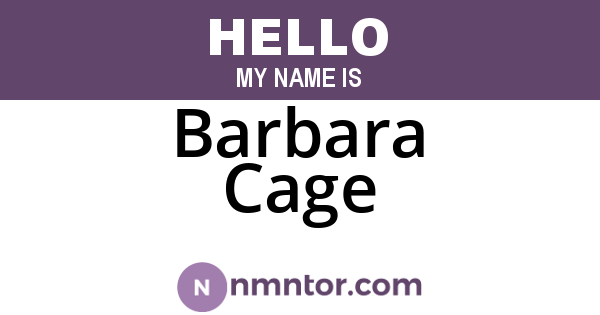 Barbara Cage