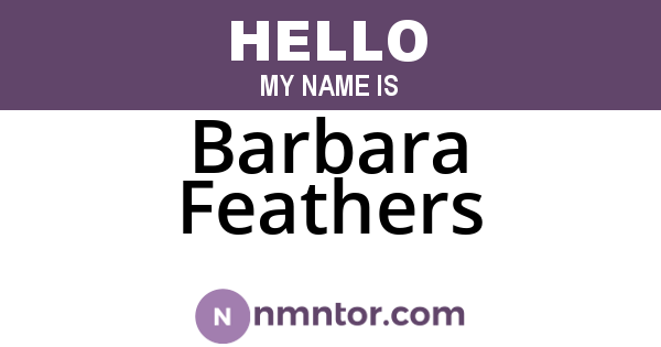 Barbara Feathers