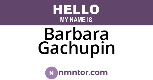 Barbara Gachupin
