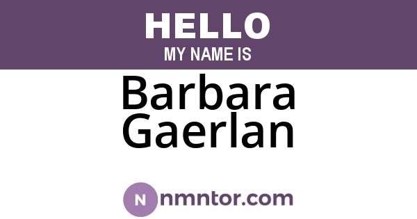 Barbara Gaerlan
