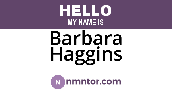 Barbara Haggins