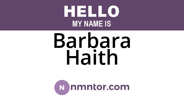 Barbara Haith