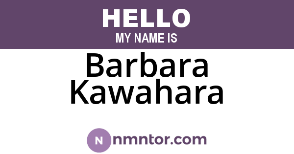 Barbara Kawahara