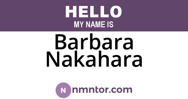 Barbara Nakahara