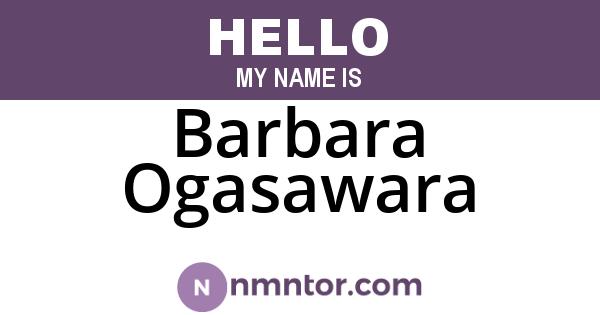 Barbara Ogasawara