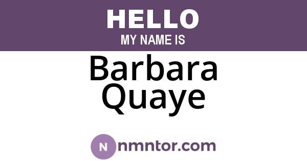Barbara Quaye