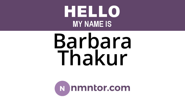 Barbara Thakur