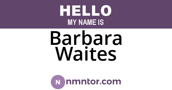 Barbara Waites