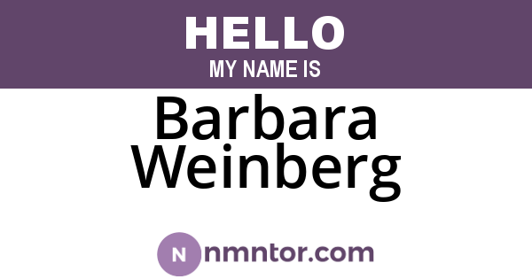 Barbara Weinberg