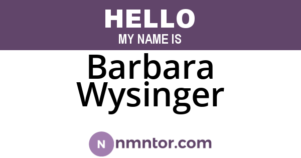 Barbara Wysinger