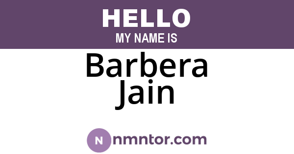 Barbera Jain