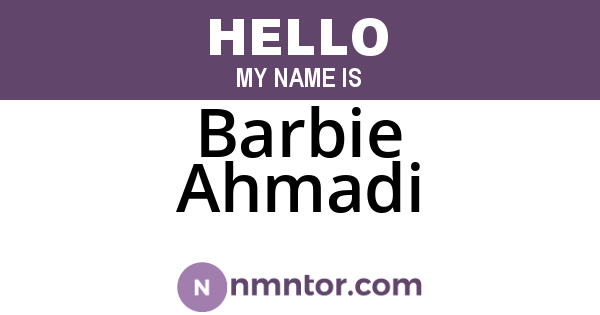 Barbie Ahmadi